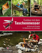 Carte In Aer Liber, Cu Cutitul De Buzunar Victorinox, Outdoor Mit Dem Taschenmesser, Autor Felix Immler, Limba Germana